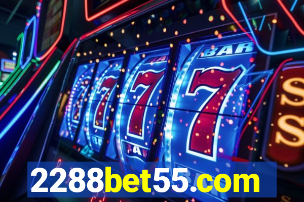 2288bet55.com