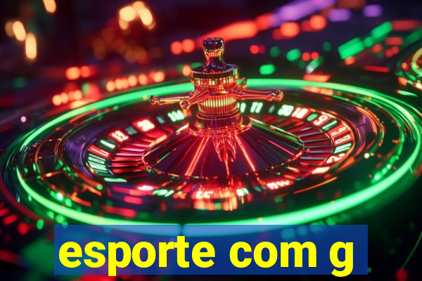 esporte com g