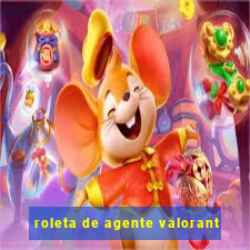 roleta de agente valorant