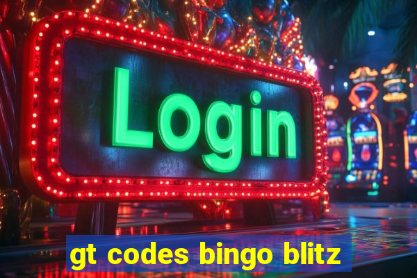 gt codes bingo blitz