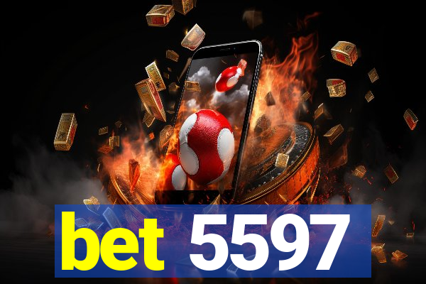 bet 5597