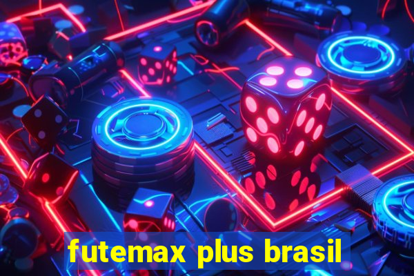 futemax plus brasil