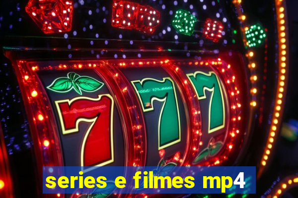 series e filmes mp4