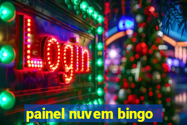 painel nuvem bingo