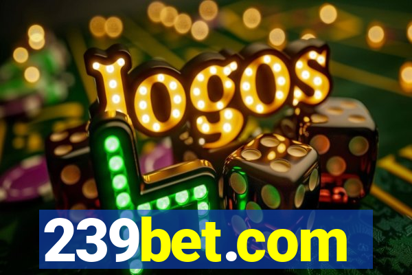 239bet.com