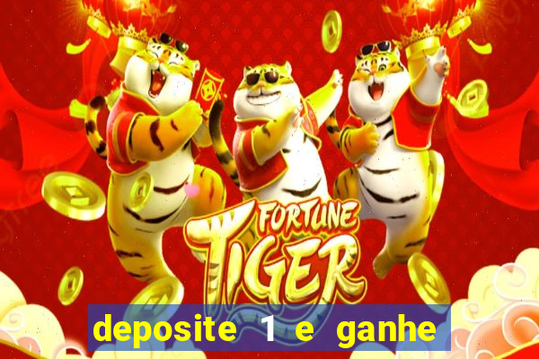 deposite 1 e ganhe 10 vai de bet