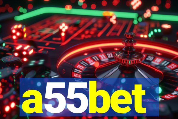 a55bet