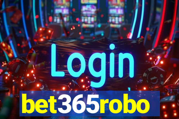 bet365robo