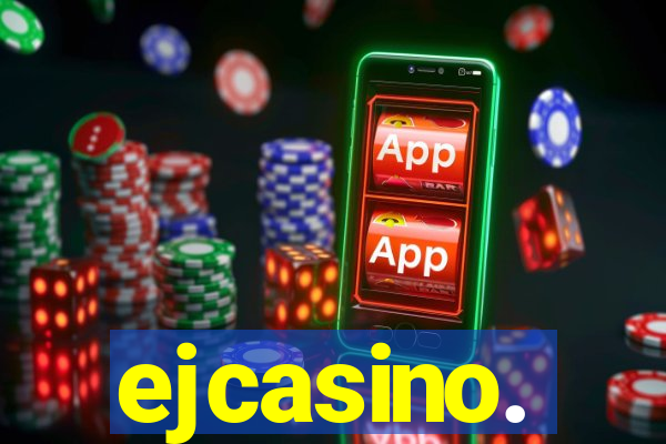 ejcasino.