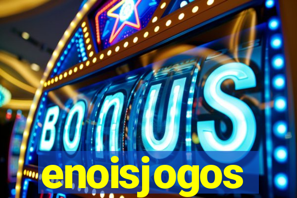 enoisjogos