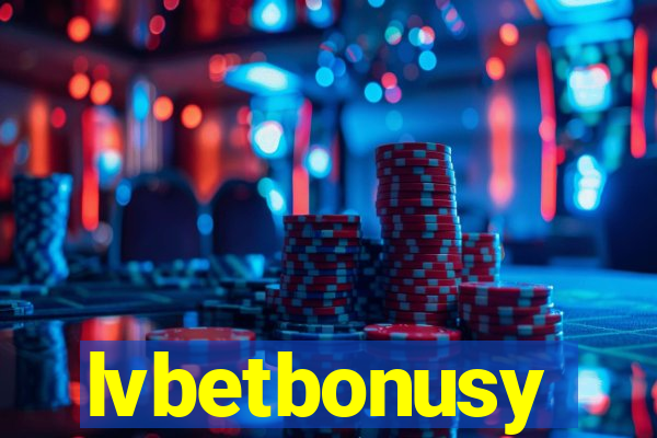 lvbetbonusy