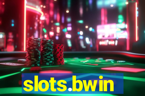 slots.bwin