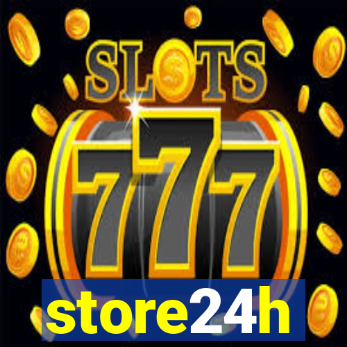 store24h