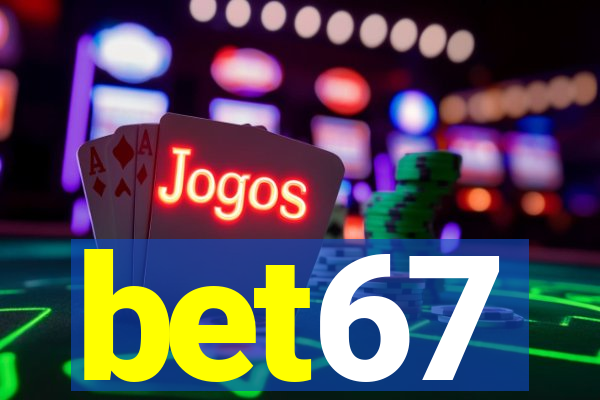 bet67