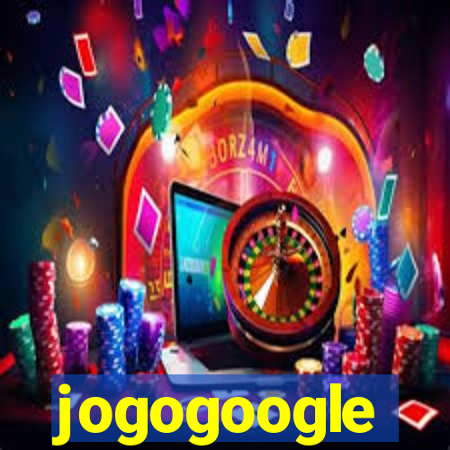 jogogoogle